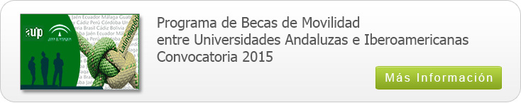 Becas de movilidad Universidades Andaluzas e Iberoamericanas 2015