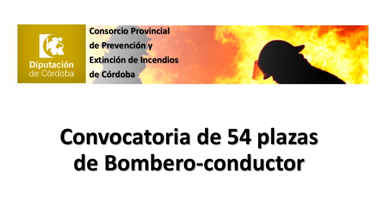 Convotoria 54 Plazas de Bombero-Conductor