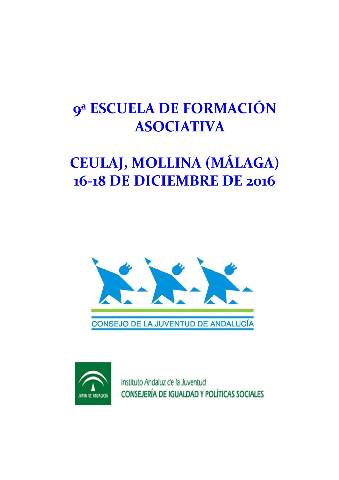 IX Escuela Formación Asociativa. Mollina (Málaga) 16-18 Diciembre