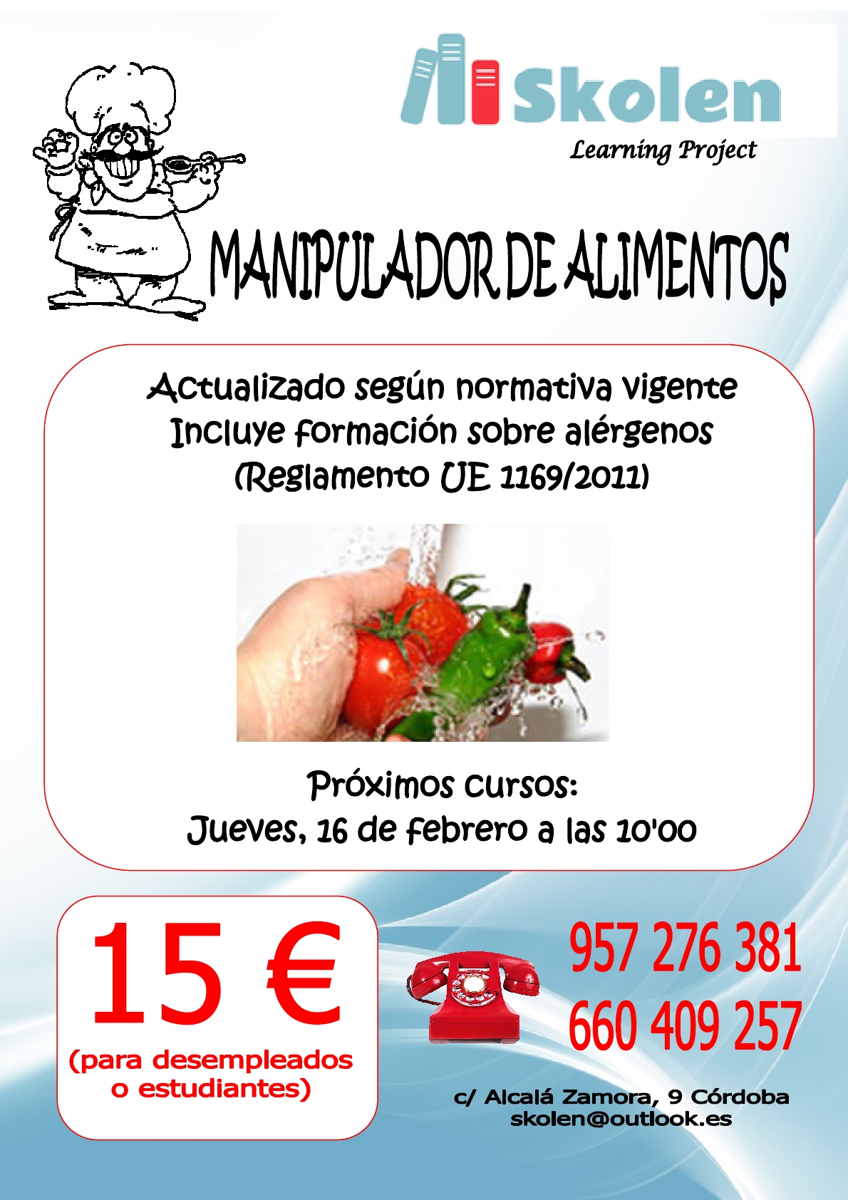 Curso manipulador alimentos.16 febrero. 15 €