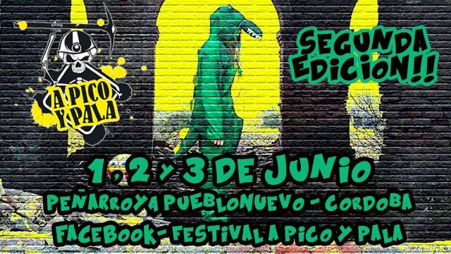 Festival A Pico y Pala. Peñarroya 1, 2 y 3 junio