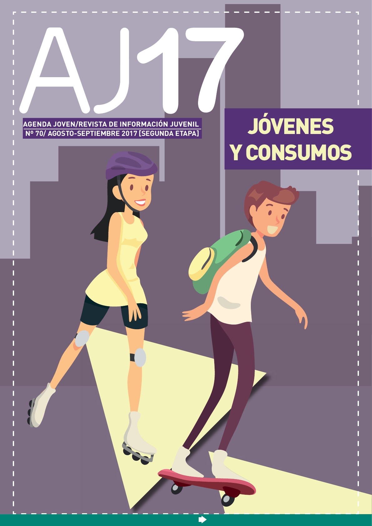 Agenda Joven 208 ago-sep 2017 (nº70-2ªetapa) «JÓVENES Y CONSUMOS»