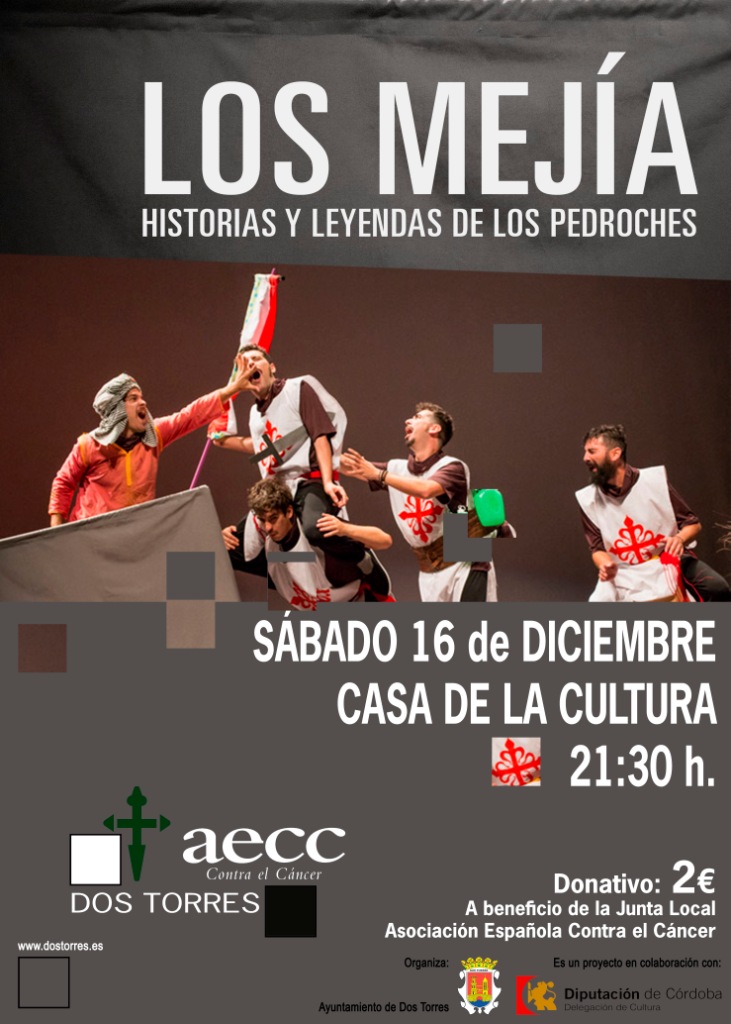 «Historias y leyendas de los Pedroches» 16-XII, 21´30 h. Casa de la Cultura. Dos Torres