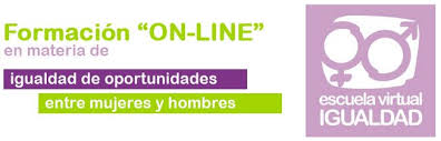 FORMACIÓN ON LINE EN MATERIA DE IGUALDAD DE OPORTUNIDADES ENTRE MUJERES Y HOMBRES