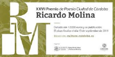 BASES DE LA XXVII CONVOCATORIA DEL PREMIO DE POESÍA CIUDAD DE CÓRDOBA. RICARDO MOLINA.