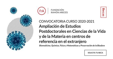 Becas estudios postdoctorales en el extranjero, Fundación Ramón Areces