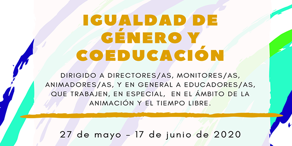 Curso Monográfico 100% Online:´Igualdad de Género y Coeducación’