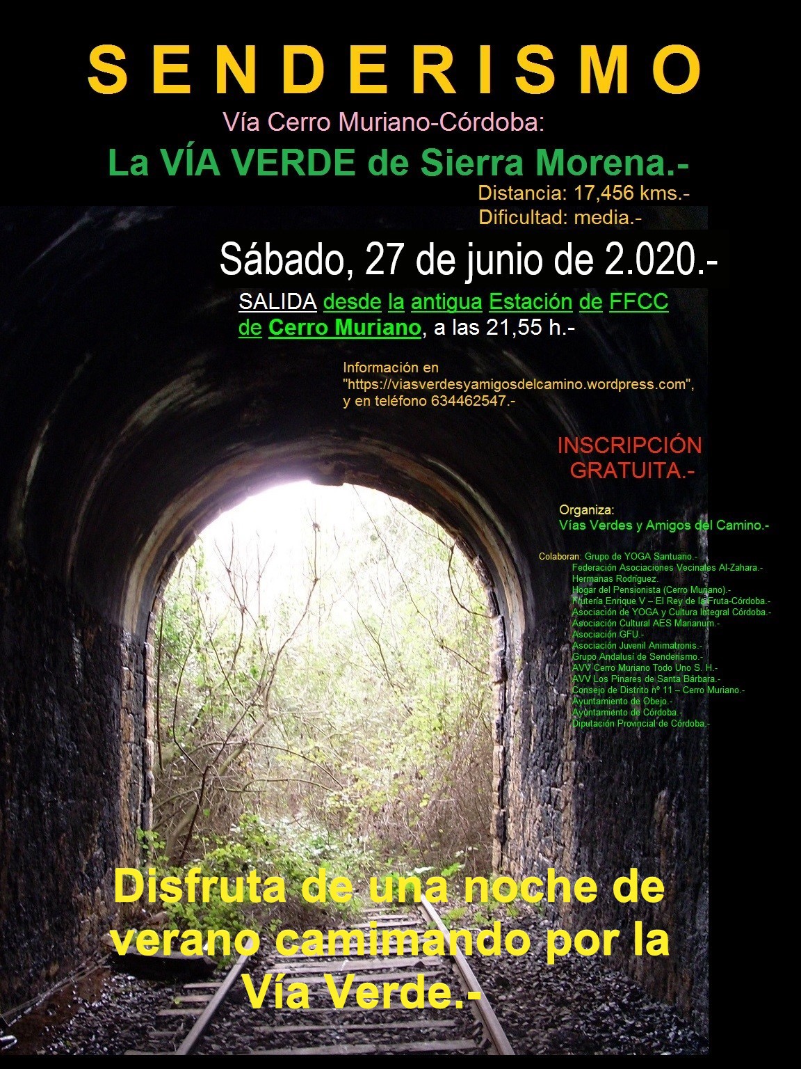 S E N D E R I S M O NOCTURNO .- XIX Edición RUTA Vía Cerro Muriano – Córdoba: La Vía Verde de SIERRA MORENA