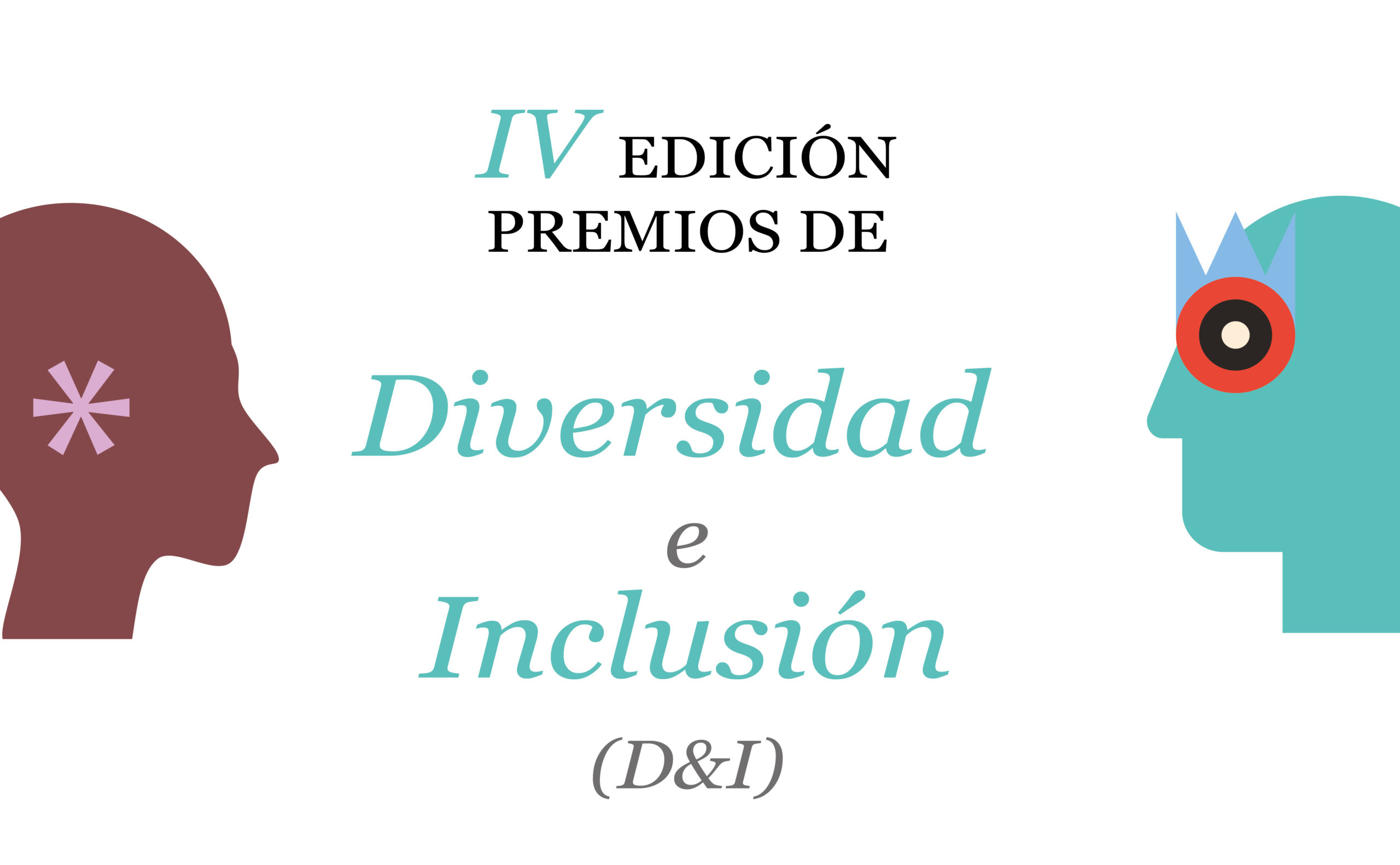 IV Premios de Diversidad e Inclusión (D&I)