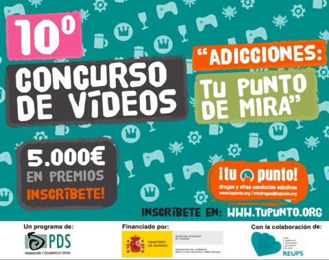 10º Concurso de vídeos «Adicciones: Tu punto de mira» sobre prevención de las drogas.