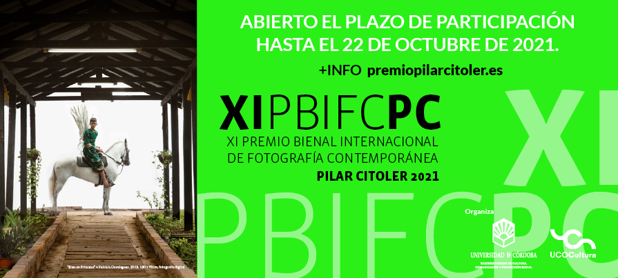 XI Premio Bienal Internacional de Fotografía Contemporánea Pilar Citoler