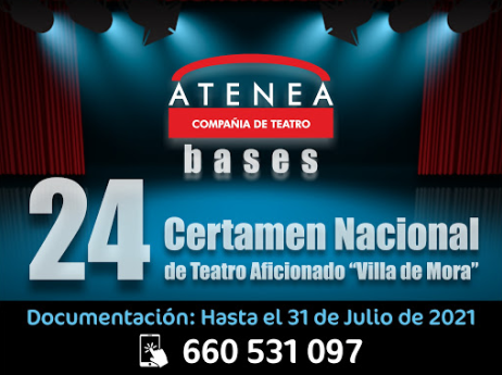 24º Certamen Nacional de Teatro Aficionado “Villa de Mora”