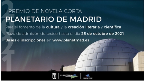 I Premio de Novela Corta ‘Planetario de Madrid’