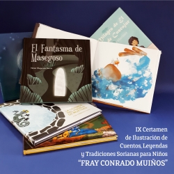 IX Certamen de Ilustración de Cuentos, Leyendas y Tradiciones Sorianas para Niños «Fray Conrado Muiños»