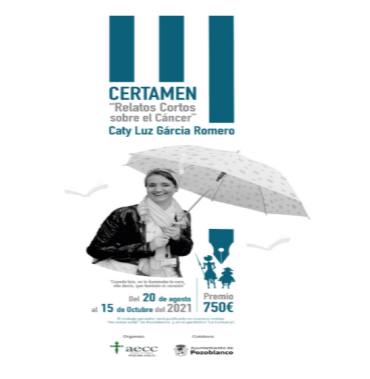 III Certamen de relatos cortos sobre el cáncer «Caty Luz García Romero»