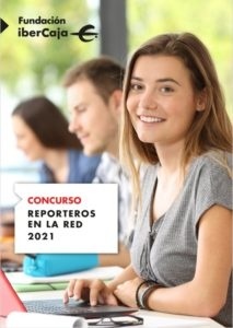 XXII Concurso Ibercaja Reporteros en la Red 2021-2022