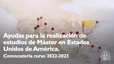 Ayudas para la realización de estudios de Máster en Estados Unidos 2022-2023