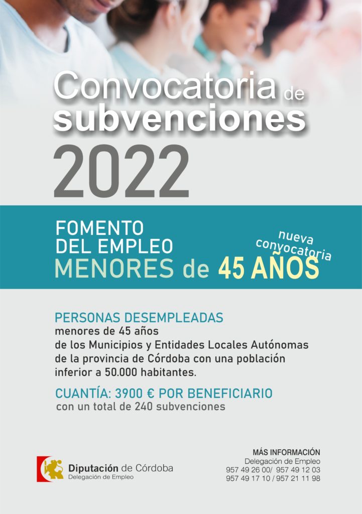 Convocatoria 	de subvenciones a municipios y entidades locales autónomas del 	programa “fomento del empleo menores de 45 años” de 	la Delegación de Empleo de la Diputación.