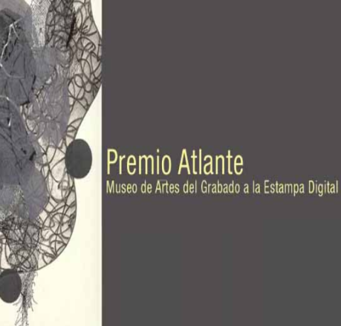 XIV Premio Atlante del Museo de Artes del Grabado a la Estampa Digital