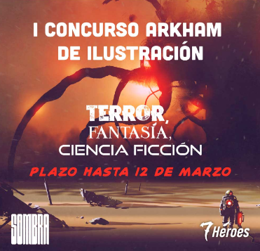 I Concurso Arkham de Ilustración de fantasía, terror y ciencia ficción