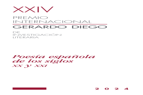 XXIV Premio Internacional Gerardo Diego de Investigación Literaria