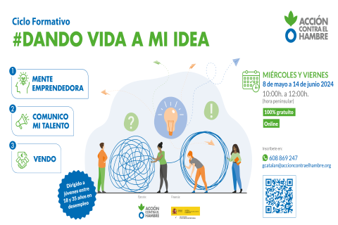 Ciclo formativo  #Dando vida a mi idea. Acción Contra el Hambre