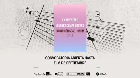 XXXV ‘Premio Jóvenes Compositores 2024’ de la Fundación SGAE – CDNM