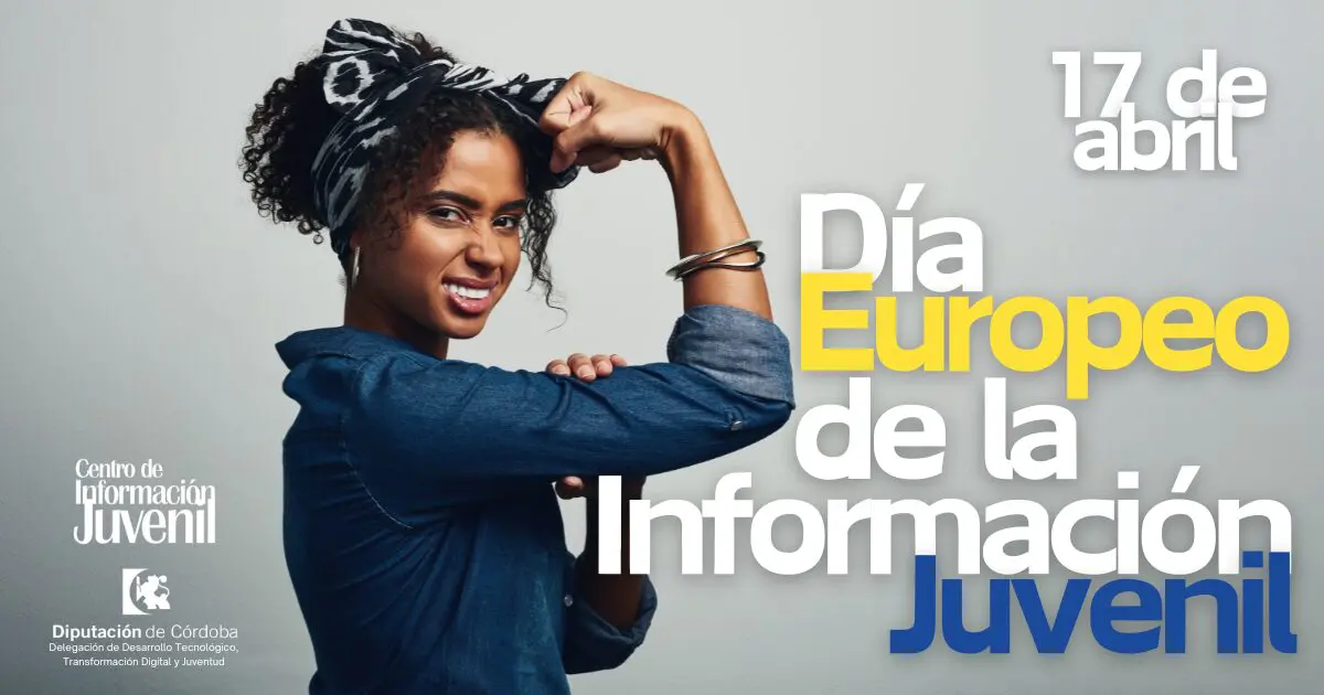 Boletín Día Europeo de la Información Juvenil 17 de abril