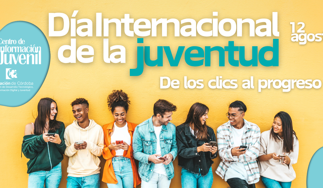 12 de Agosto «Día Internacional de la Juventud»