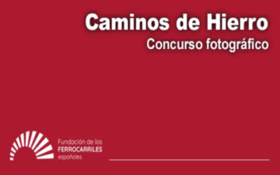 32º concurso fotográfico «Caminos de Hierro»