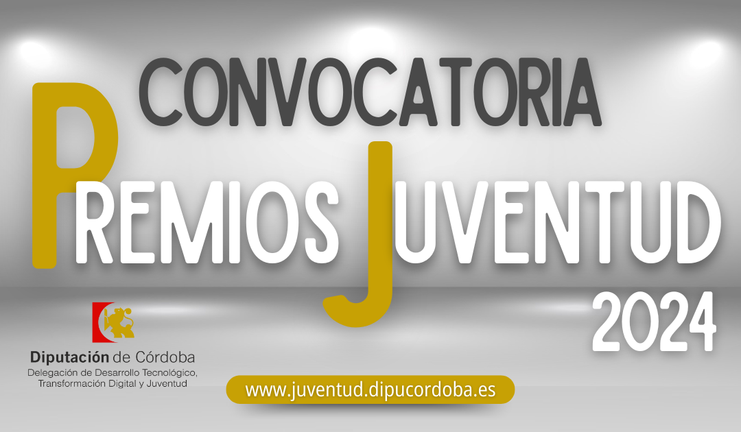 Premios Juventud Diputación de Córdoba 2024